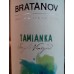 Bratanov Tamianka Single Vineyard 2021
